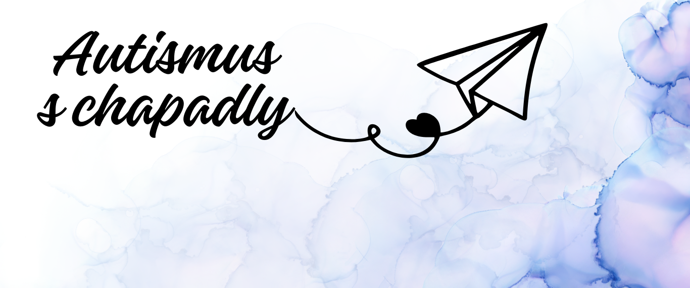 Autismus s chapadly